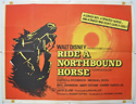 RIDE A NORTHBOUND HORSE Cinema Quad Movie Poster