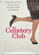 THE CEMETERY CLUB (Bottom Left) Cinema One Sheet Movie Poster