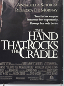 THE HAND THAT ROCKS THE CRADLE (Bottom Right) Cinema One Sheet Movie Poster