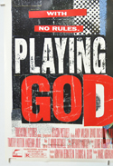 PLAYING GOD (Bottom Left) Cinema One Sheet Movie Poster