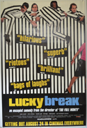 Lucky Break <p><i> (British 4 Sheet Poster) </i></p>