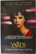 Yards (The) <p><i> (British 4 Sheet Poster - Charlize Theron Version) </i></p>