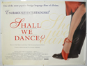 SHALL WE DANCE Cinema Quad Movie Poster