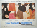 YOUR FRIENDS AND NEIGHBORS Cinema Quad Movie Poster