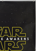 STAR WARS : THE FORCE AWAKENS (Top Right) Cinema One Sheet Movie Poster