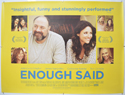 ENOUGH SAID Cinema Quad Movie Poster
