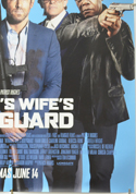 THE HITMAN’S WIFE’S BODYGUARD (Bottom Right) Cinema One Sheet Movie Poster