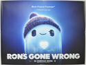 RON’S GONE WRONG Cinema Quad Movie Poster