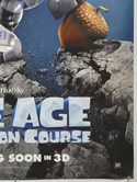 ICE AGE : COLLISION COURSE (Bottom Right) Cinema One Sheet Movie Poster