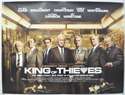 KING OF THIEVES Cinema Quad Movie Poster