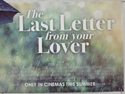 THE LAST LETTER FROM YOUR LOVER (Bottom Right) Cinema Quad Movie Poster