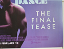MAGIC MIKE’S LAST DANCE (Bottom Right) Cinema Quad Movie Poster