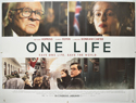 ONE LIFE Cinema Quad Movie Poster