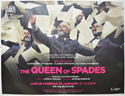 Royal Opera House Live: The Queen Of Spades