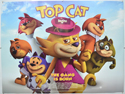 TOP CAT BEGINS Cinema Quad Movie Poster