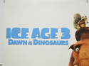 ICE AGE 3 : DAWN OF THE DINOSAURS (Top Left) Cinema Quad Movie Poster