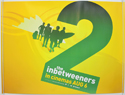Inbetweeners 2 (The) <p><i> (Teaser / Advance Version) </i></p>