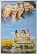 DIVINE SECRETS OF THE YA YA SISTERHOOD Cinema One Sheet Movie Poster