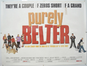 PURELY BELTER Cinema Quad Movie Poster