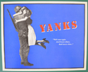 YANKS – Cinema Exhibitors Campaign Press Book – Synopsis Front