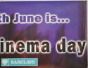 BARCLAYS 1997 ADVERTISING POSTER - NATIONAL CINEMA DAY (Top Right) Cinema Quad Movie Poster