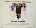 Licence To Wed <p><i> (a.k.a. License To Wed) </i></p>
