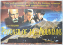 PRISONER OF THE MOUNTAINS Cinema Quad Movie Poster