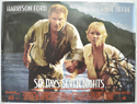 SIX DAYS SEVEN NIGHTS Cinema Quad Movie Poster