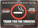 THANK YOU FOR SMOKING Cinema Quad Movie Poster