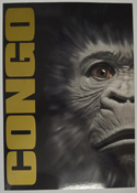 Congo <p><i> Original Cinema Exhibitor's Press Synopsis / Credits Booklet </i></p>