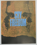 CRY FREEDOM Cinema Exhibitors Press Synopsis Credits Booklet