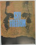 CRY FREEDOM Cinema Exhibitors Press Synopsis Credits Booklet